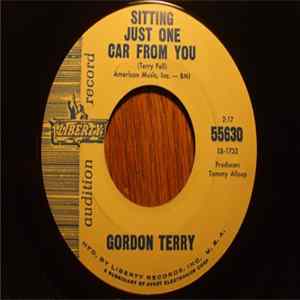 Gordon Terry - Sitting Just One Car From You / Almost Gone FLAC