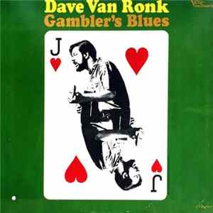 Dave Van Ronk - Gambler's Blues FLAC