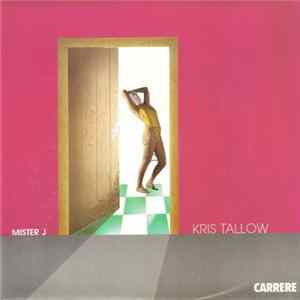 Kris Tallow - Mister J FLAC