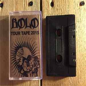 Bolo - Tour Tape 2015 FLAC