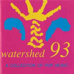 Various - Watershed 93 (A Collection Of Pop Music) FLAC
