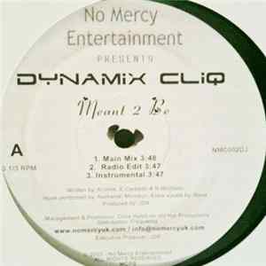 Dynamix Cliq - Meant 2 Be FLAC