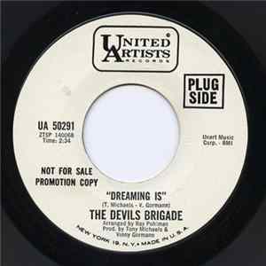 The Devils Brigade - Dreaming Is / Hey Mister Man FLAC