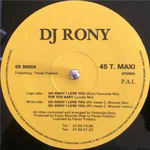 DJ Rony - Go Away I Love You FLAC