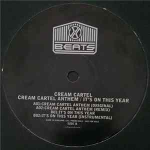 Cream Cartel - Cream Cartel Anthem / Its On This Year FLAC