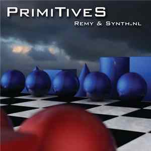 Remy & Synth.nl - PrimiTiveS FLAC