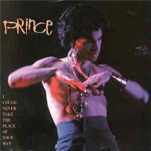 Prince - I Could Never Take The Place Of Your Man FLAC