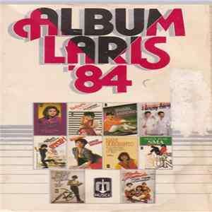 Various - Album Laris '84 FLAC