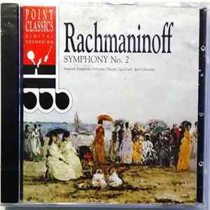 Rachmaninoff, National Symphony Orchestra Olsztyn, Igor Golovchin - Symphony No.2 FLAC