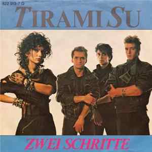 Tirami Su - Zwei Schritte FLAC