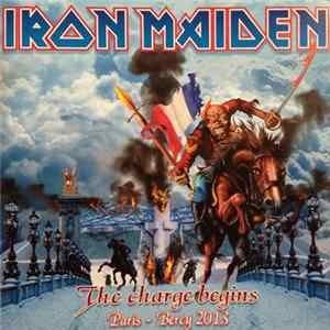 Iron Maiden - The Charge Begins FLAC