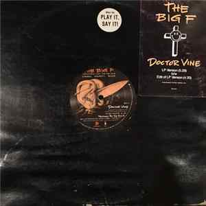 The Big F - Doctor Vine FLAC