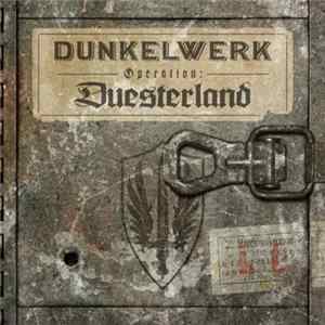Dunkelwerk - Operation: Duesterland FLAC