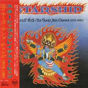 Starship - Greatest Hits (Ten Years And Change 1979-1991) FLAC