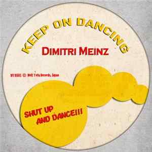 Dimitri Meinz - Keep On Dancing FLAC