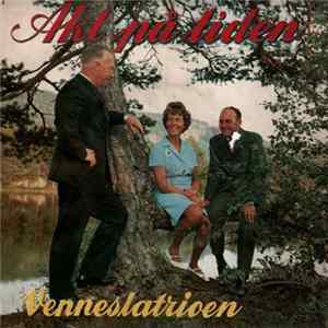 Venneslatrioen - Akt På Tiden FLAC