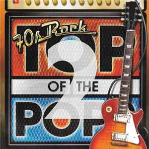 Various - Top Of The Pops 2: 70s Rock FLAC