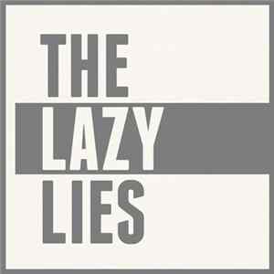 The Lazy Lies - The Lazy Lies FLAC