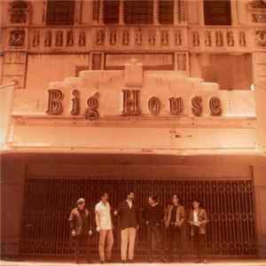 Big House - Big House FLAC