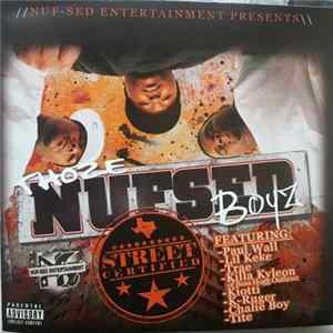 Thoze Nufsed Boyz - Street Certified FLAC