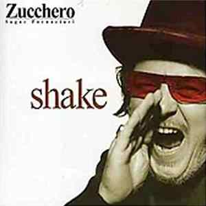 Zucchero - Shake FLAC