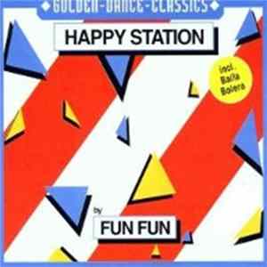 Fun Fun - Happy Station FLAC