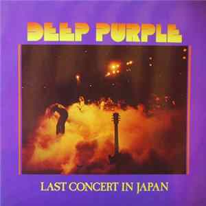Deep Purple - Last Concert In Japan FLAC