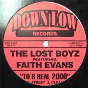 The Lost Boyz featuring: Faith Evans / Royal Flush - To B Real 2000 / Muthaf*cka FLAC