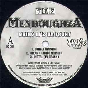 Mendoughza - Bring It 2 Da Front / Club Banga FLAC