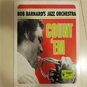 Bob Barnard's Jazz Orchestra - Count 'Em FLAC