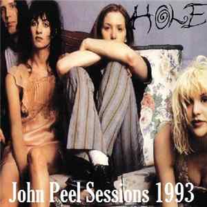 Hole - John Peel Sessions 1993 FLAC