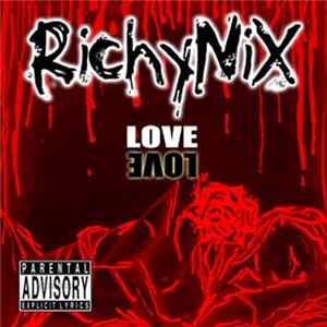 Richy Nix - Love FLAC
