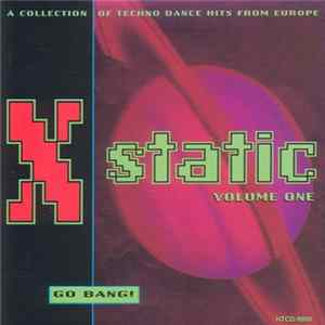 Various - X-Static Volume One / Go Bang! FLAC