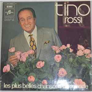Tino Rossi - Les Plus Belles Chansons Du Monde FLAC