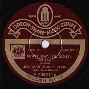 Joe Venuti's Blue Four / Louis Armstrong And His Orchestra - Man From The South / After You've Gone FLAC