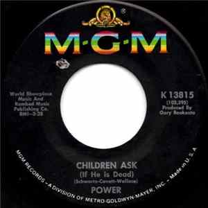 Power - Children Ask (If He Is Dead) FLAC