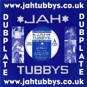 A. Jones & The Ma-Kaya Crew / The Ma-Kaya Crew - Jah Bless I / Iron Dub FLAC