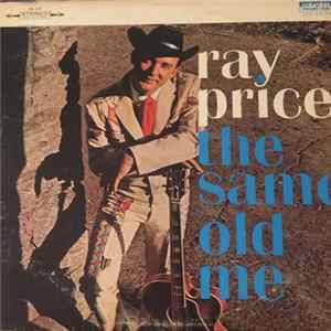 Ray Price - The Same Old Me FLAC
