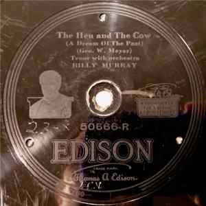 Billy Murray / Premier Quartet - The Hen And The Cow / Oh By Jingo! Oh By Gee! FLAC