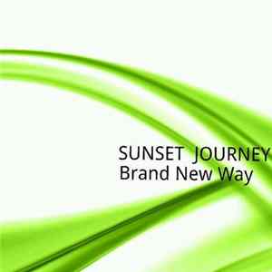 SUNSET JOURNEY - Brand New Way FLAC