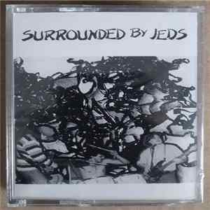Surrounded By Jeds - Surrounded By Jeds FLAC