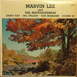 Marvin Lee And The Midwesterners - Marvin Lee And The Midwesterners FLAC