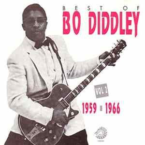 Bo Diddley - Best Of Bo Diddley Vol.2 1959.1966 FLAC