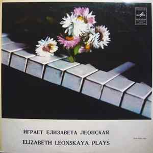 Elisabeth Leonskaya - F. Schubert - Играет Елизавета Леонская = Elisabeth Leonskaya Plays FLAC