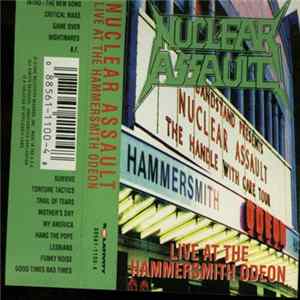 Nuclear Assault - Live At The Hammersmith Odeon FLAC