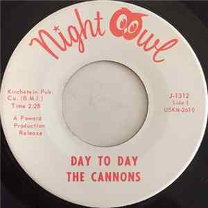 The Cannons - Day To Day / Love Little Girl FLAC