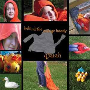 QSarah - Behind The Orange Hoody FLAC