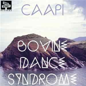 Bovine Dance Syndrome - Caapi FLAC