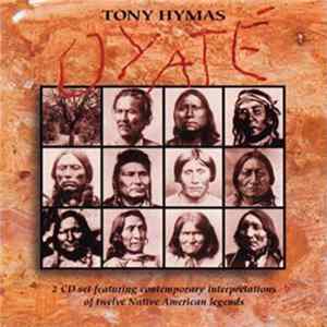 Tony Hymas - Oyate FLAC