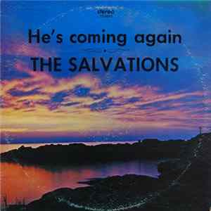 The Salvations - He's Coming Again FLAC
